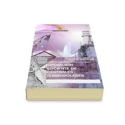 Manual del curso de Operación de Centrales Termosolares